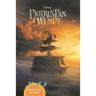 Piotruś Pan i Wendy. Biblioteczka przygody. Disney