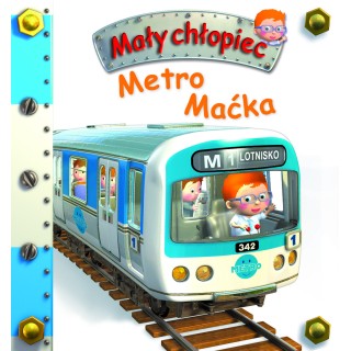 Metro Maćka. Mały chłopiec