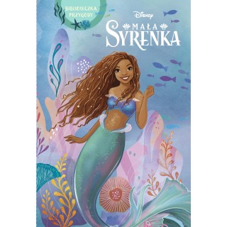 Mała Syrenka. Biblioteczka przygody. Disney