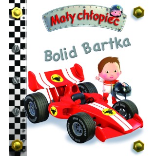 Bolid Bartka. Mały chłopiec