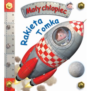 Rakieta Tomka. Mały chłopiec