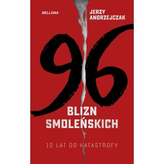 96 blizn - 10 lat od katastrofy smoleńskiej