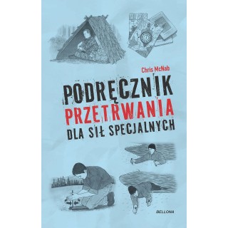Podręcznik przetrwania dla sił specjalnych