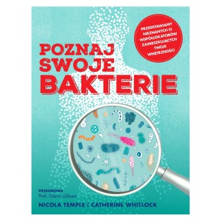 Poznaj swoje bakterie