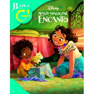 Bajka na 1 minutę. Disney Nasze Magiczne Encanto