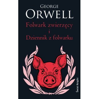 Folwark zwierzęcy. Dziennik z Folwarku (wydanie pocketowe)