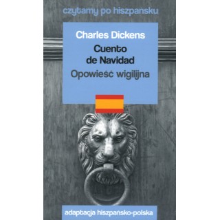 Cuento de Navidad / Opowieść wigilijna. Czytamy po hiszpańsku