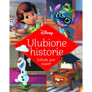 Ulubione historie. Szkoła jest super. Disney