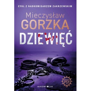 Dziewięć. Cykl Wściekłe psy