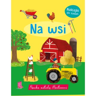 Nauka metodą Montessori. Na wsi
