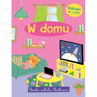Nauka metodą Montessori. W domu