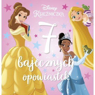 (OUTLET) 7 bajecznych opowiastek. Disney Księżniczka