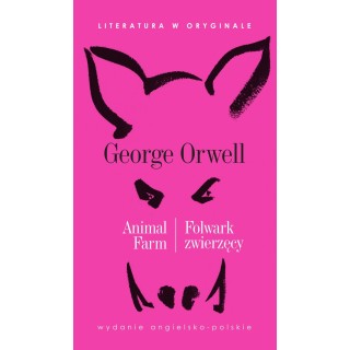 (OUTLET) Animal Farm / Folwark zwierzęcy. Literatura w oryginale