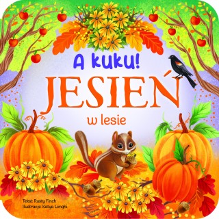 (OUTLET) A kuku! Jesień w lesie