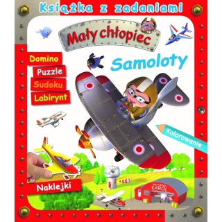 Mały chłopiec. Książka z zadaniami. Samoloty