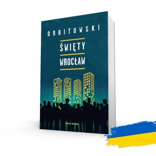 Święty Wrocław (książka z autografem / edycja specjalna)