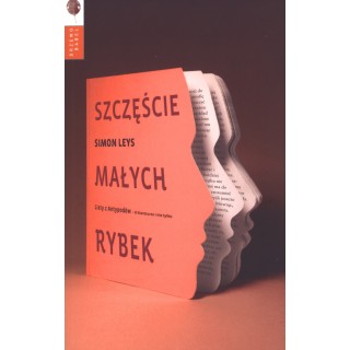 Szczęście małych rybek. Listy z Antypodów. O literaturze i nie tylko