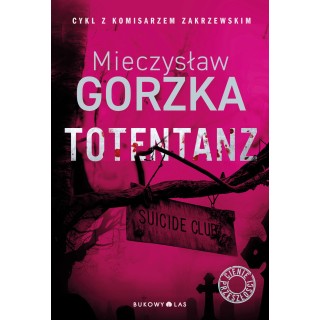 Totentanz. Cykl Cienie przeszłości. Tom 3