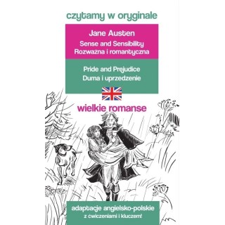 Pride and Prejudice / Duma i uprzedzenie. Czytamy w oryginale wielkie powieści