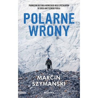 Polarne wrony (książka z autografem)