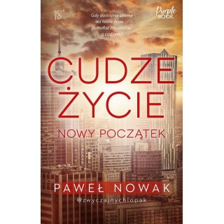 Cudze życie. Nowy początek (książka z autografem)